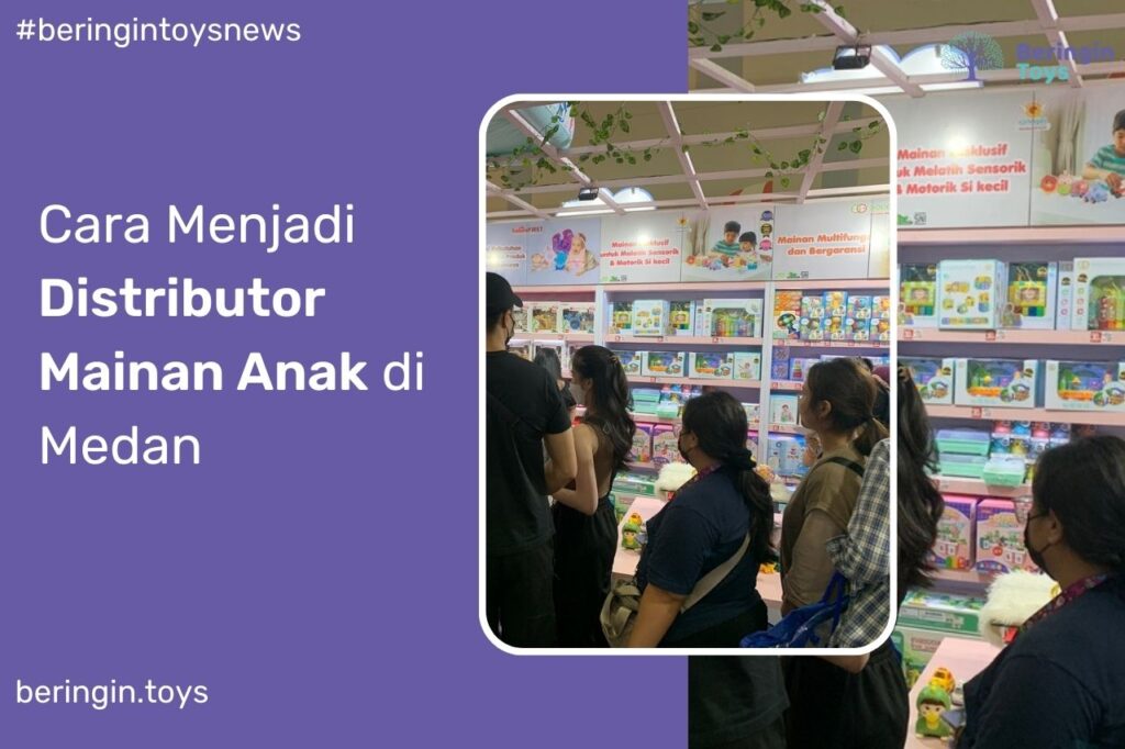 Distributor Mainan Anak di Medan