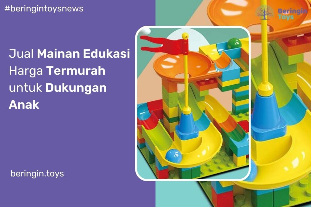 Jual Mainan Edukasi Harga Termurah